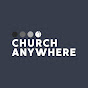 Church Anywhere