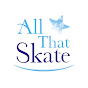 allthatskate