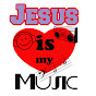 JesusIsMyMusic