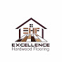 Excellence Hardwood Flooring