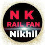 N K RAIL FAN