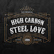 HighCarbonSteel Love