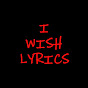 iwish lyrics