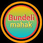 Bundeli mahak