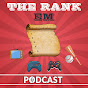 Rank Em Podcast