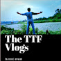 The TTF Vlogs