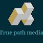 True Path Media