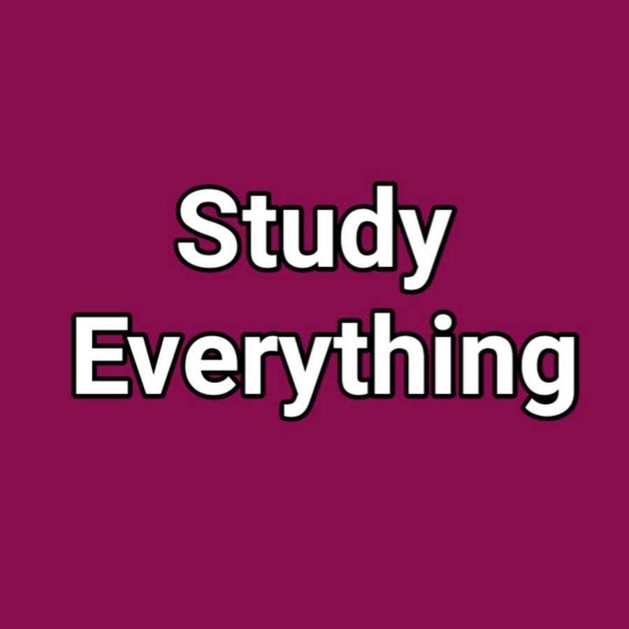 Study Everything