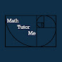 MathTutorMe