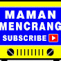 Maman Mencrang