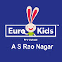 EuroKids A S Rao Nagar