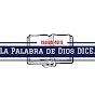 La Palabra de Dios DICE