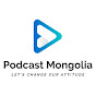 Podcast Mongolia