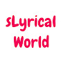 sLyrical World