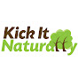 Kick It Naturally
