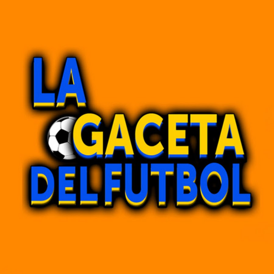 Ready go to ... https://www.youtube.com/channel/UCftqrzd60Bg8kq2Bt9-xAaQ [ La Gaceta del FÃºtbol]