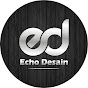 Echo Desain