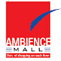 Ambience Malls