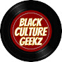 Black Culture Geekz