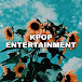 Kpop Entertainment