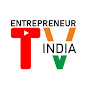 Entrepreneur India TV