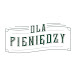 Dla Pieniędzy