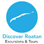 Discover Roatan Excursions & Tours
