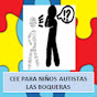 CEE PARA NIÑOS AUTISTAS CEE PARA NIÑOS AUTISTAS