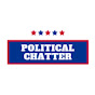 Political Chatter