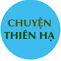 Chuyện Thiên Hạ