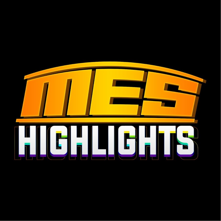 MES Highlights