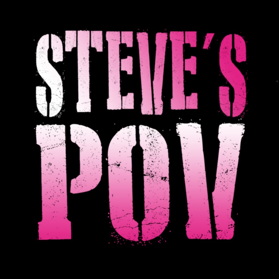 Steve's POV  Steve's Point of View  スティーブ的視点