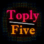 Toply Five