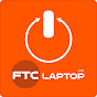 FTC Laptop - Laptop Giá Tốt