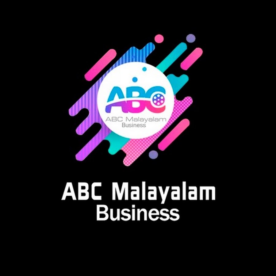 ABC Malayalam Business @abcmalayalambusiness