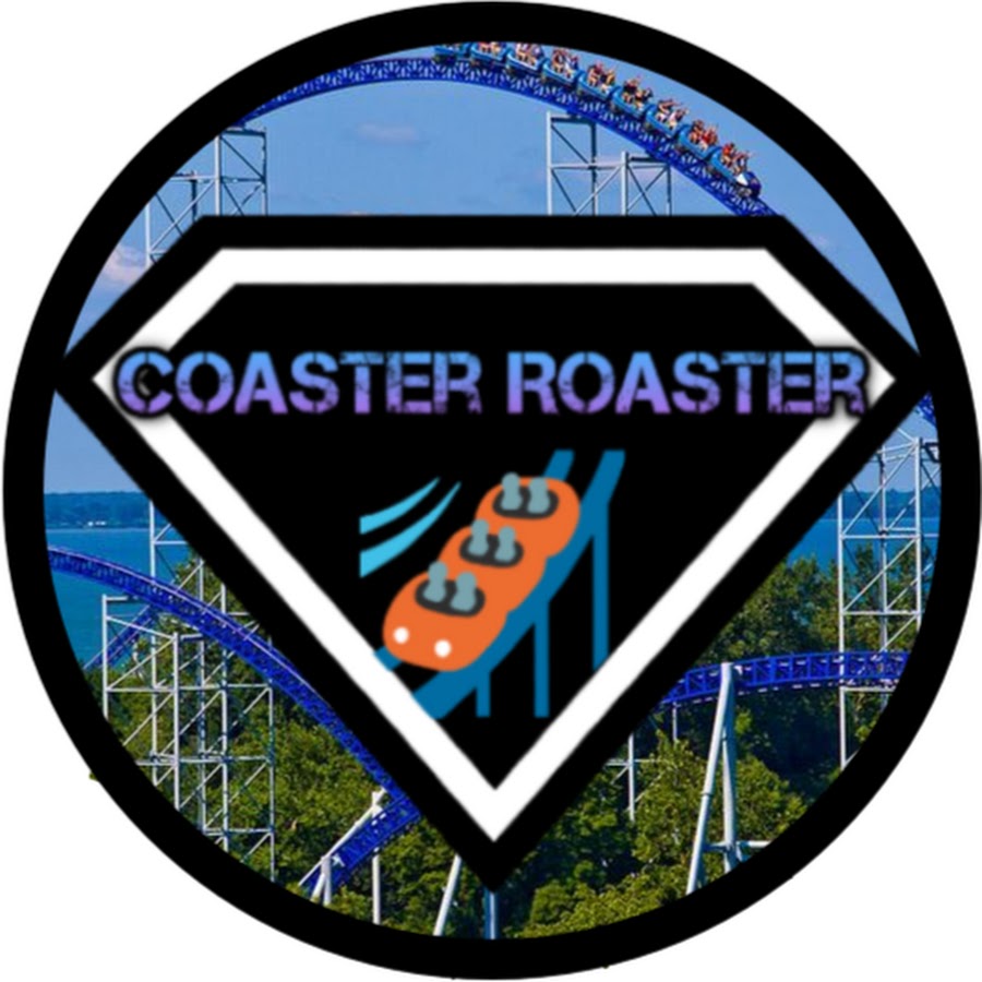 Coaster Roaster YouTube