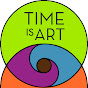 Time is Art: a documentary series