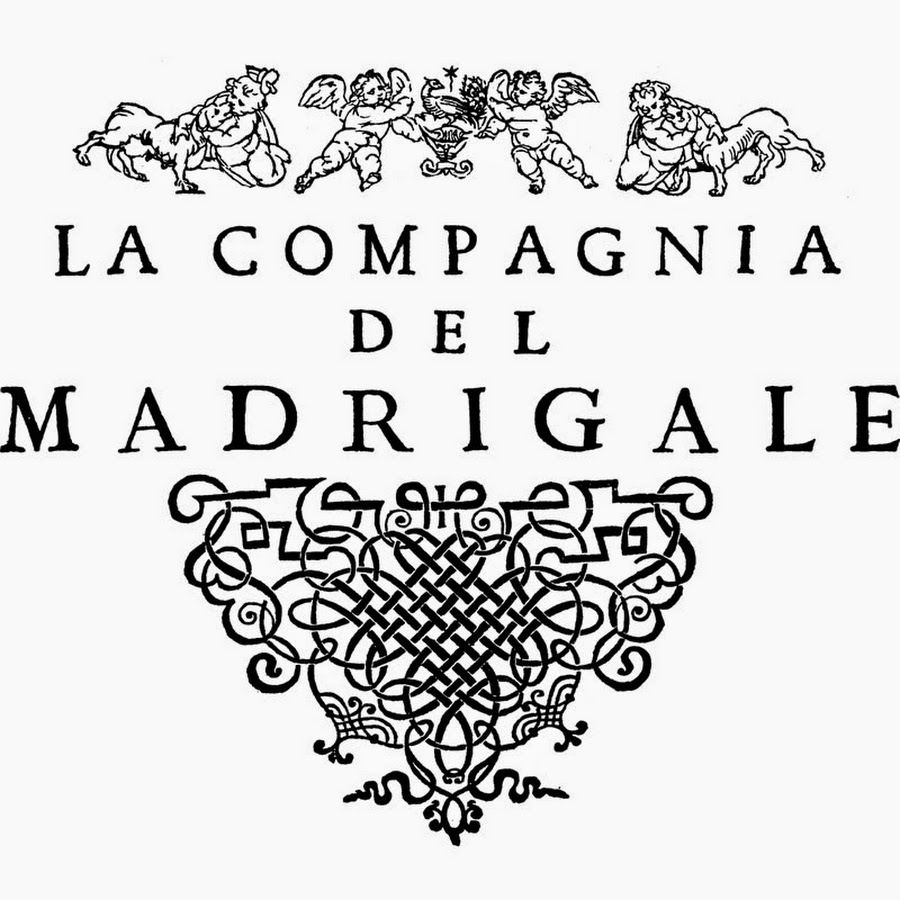 La Compagnia Del Madrigale Youtube