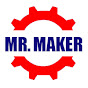 MR. MAKER