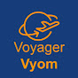 Voyager Vyom