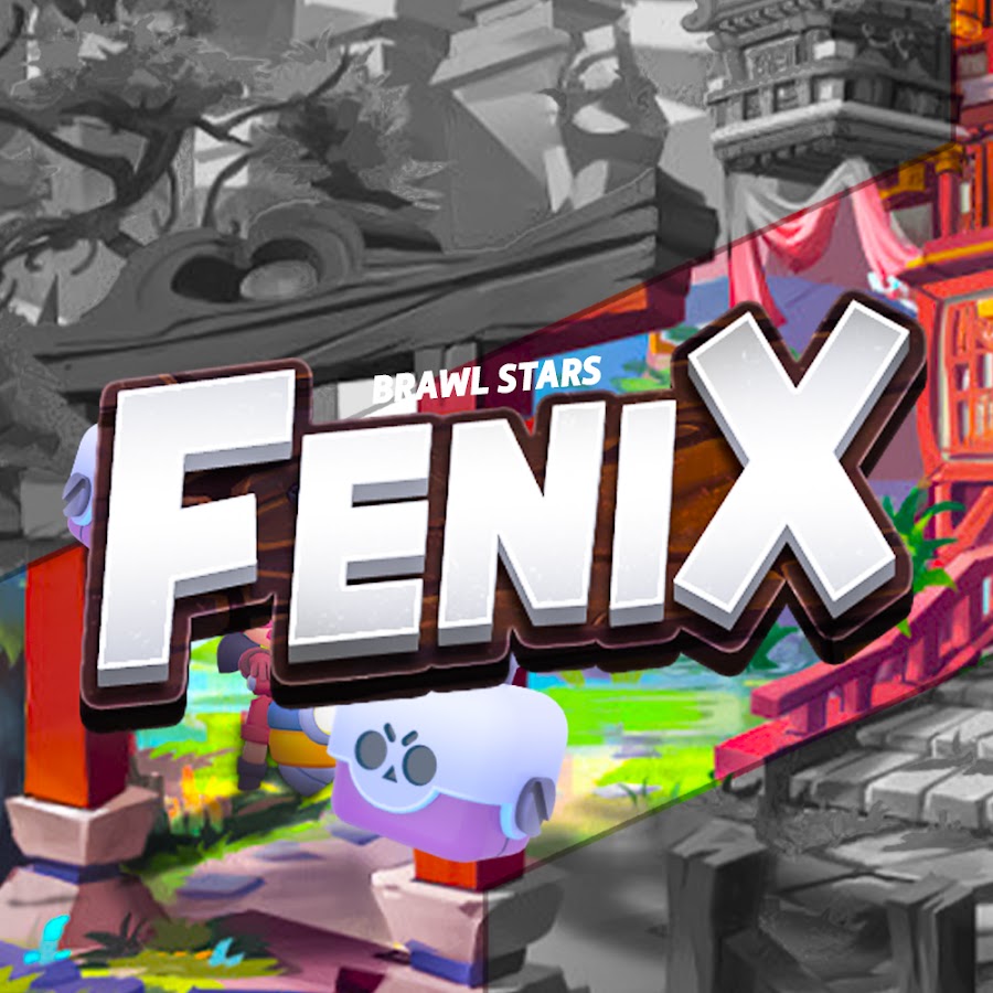 FENIX - Brawl Stars