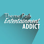 Theme Park Entertainment Addict