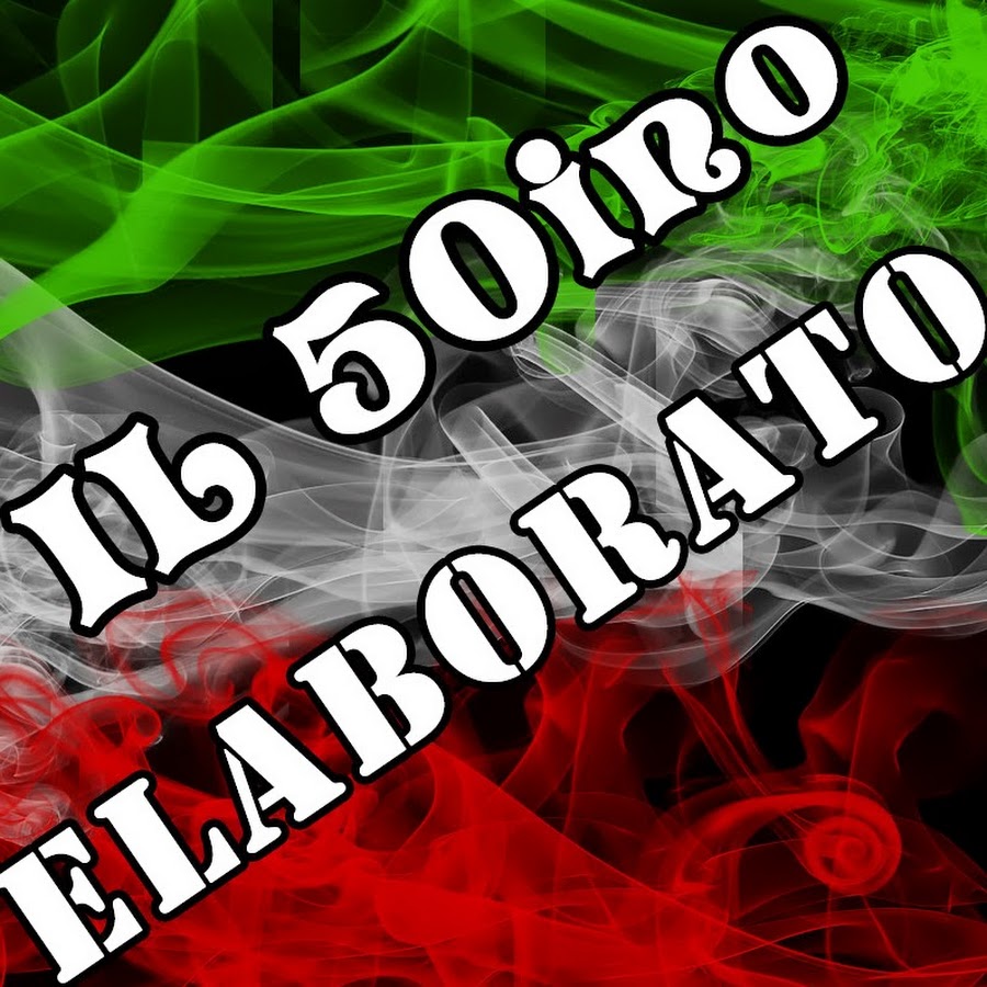 Il Cinquantino Elaborato YouTube