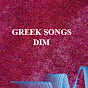 Greek songs Dim