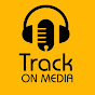 Track ON media