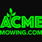 ACME Mowing and Lawn Care