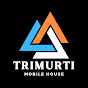 Trimurti mobile House