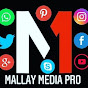 Mallay Media Pro