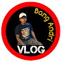 Bang Andri Vlog