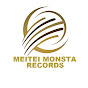 Meitei Monsta Records